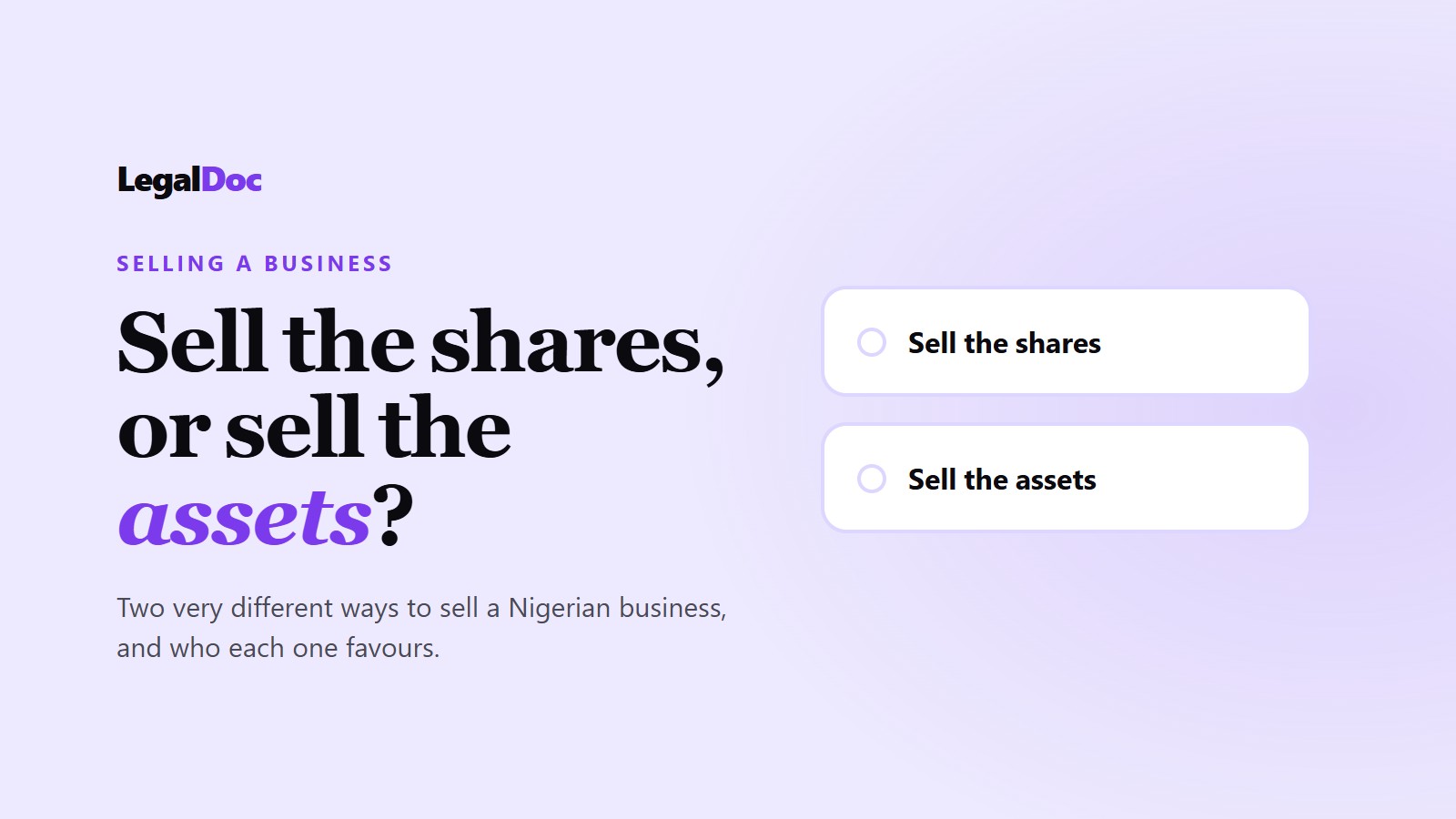 Selling Your Business in Nigeria: Share Sale or Asset Sale, and Why the Difference Matters