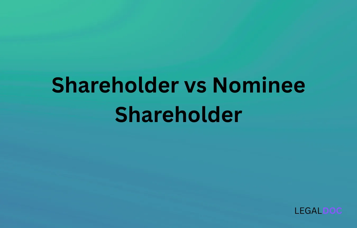 Shareholder vs Nominee Shareholder