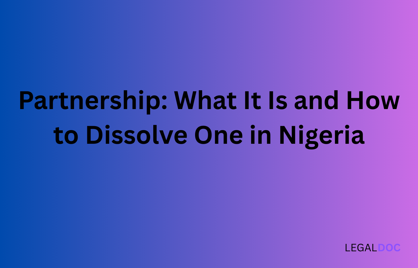Partnership: What It Is and How to Dissolve One