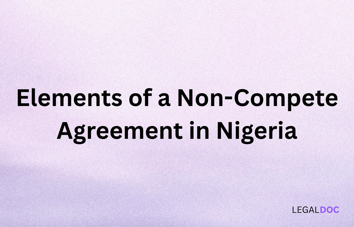 Elements of a Non-Compete Agreement