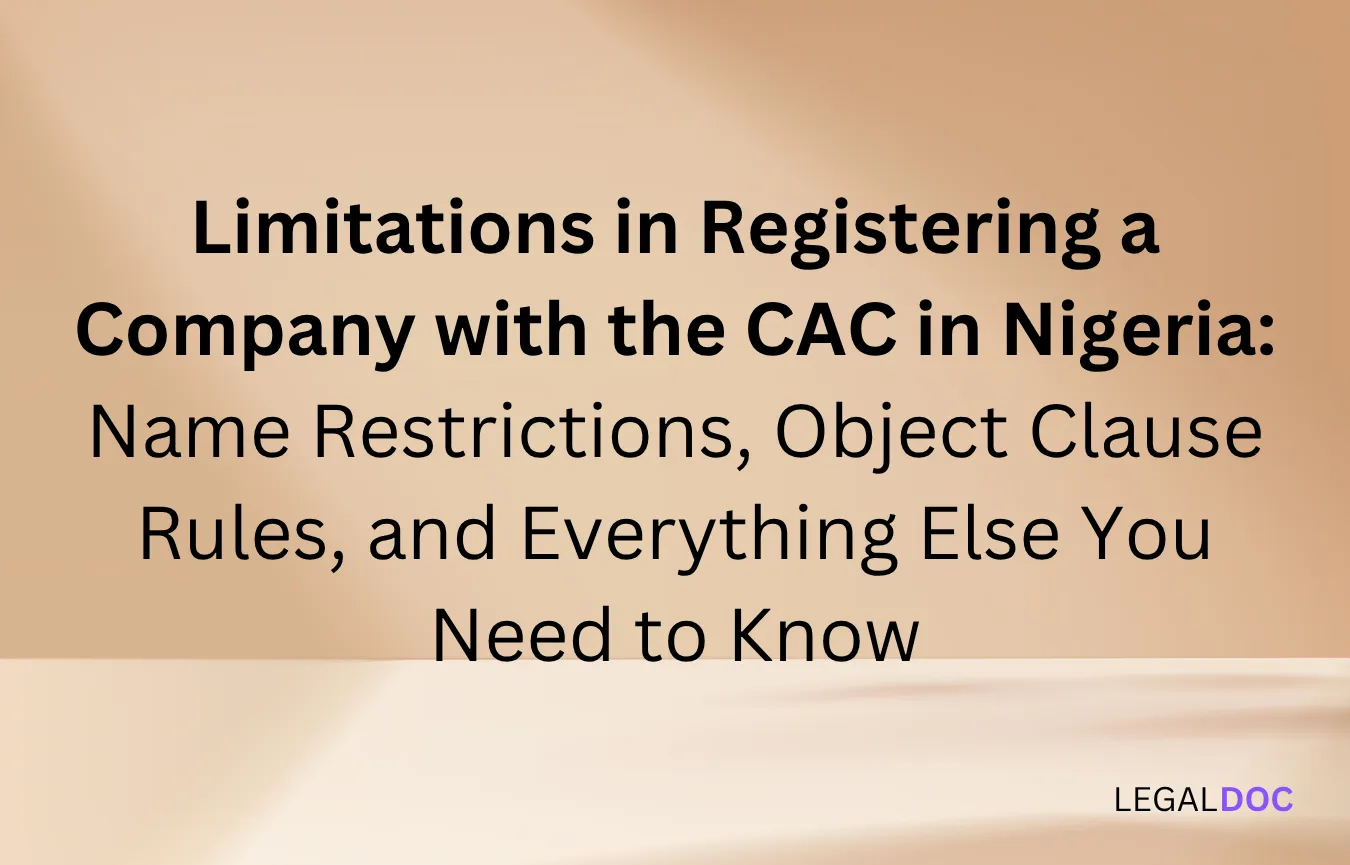 Limitations in Registering a Company with the CAC in Nigeria